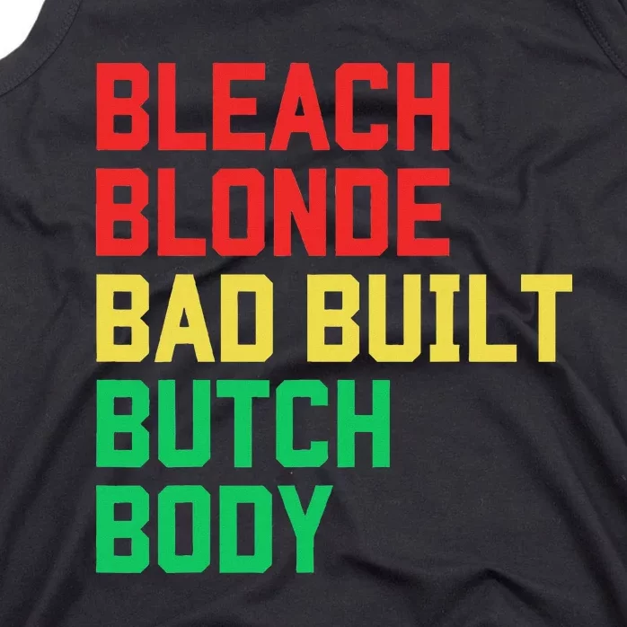 Bleach Blonde Bad Built Butch Body Anti Maga Juneteenth Tank Top