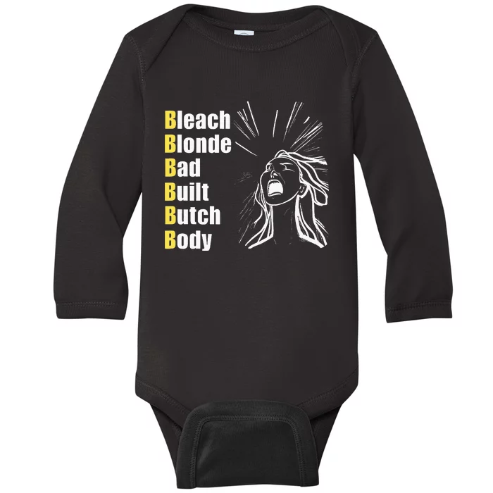 Bleach Blonde Bad Built Butch Body Baby Long Sleeve Bodysuit