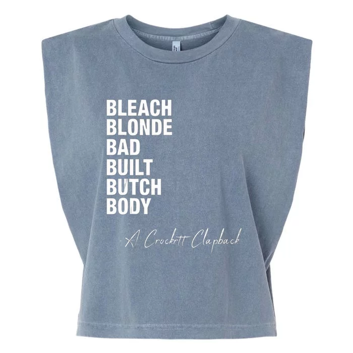 Bleach Blonde Bad Built Butch Body Funny Garment-Dyed Women's Muscle Tee