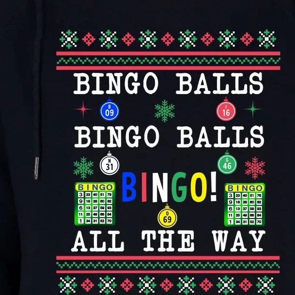 Bingo Balls Bingo All The Way Ugly Xmas Womens Funnel Neck Pullover Hood