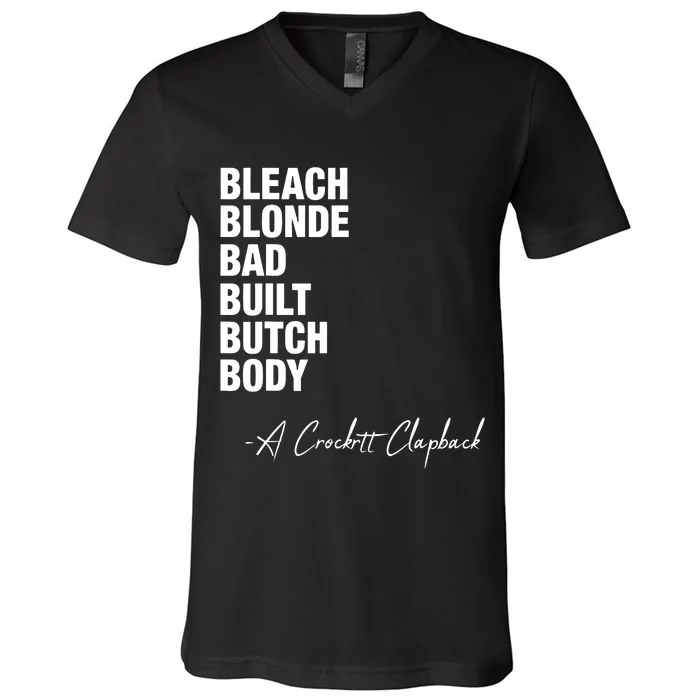 Bleach Blonde Bad Built Butch Body V-Neck T-Shirt