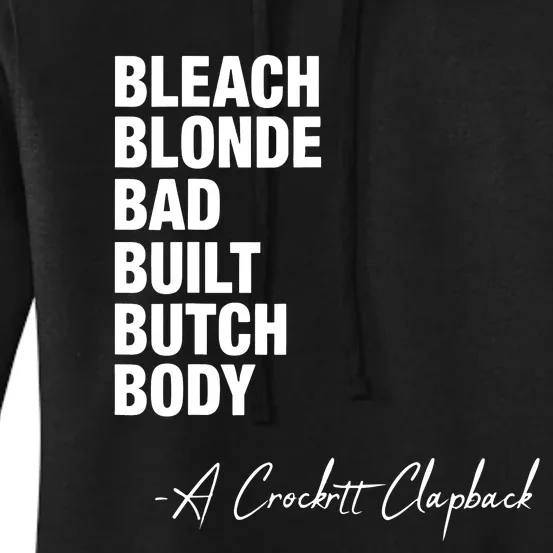 Bleach Blonde Bad Built Butch Body Women's Pullover Hoodie