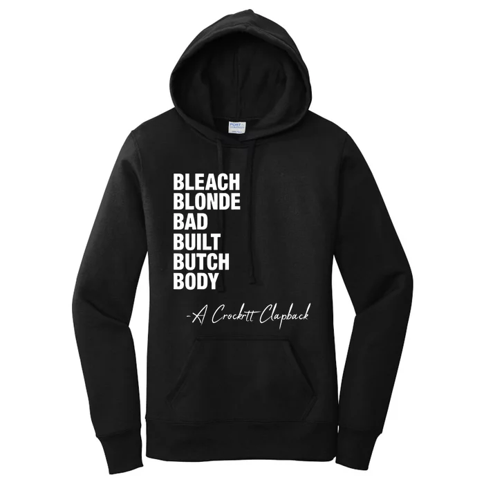 Bleach Blonde Bad Built Butch Body Women's Pullover Hoodie