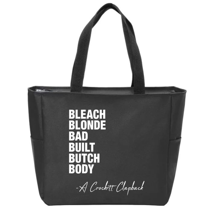 Bleach Blonde Bad Built Butch Body Zip Tote Bag