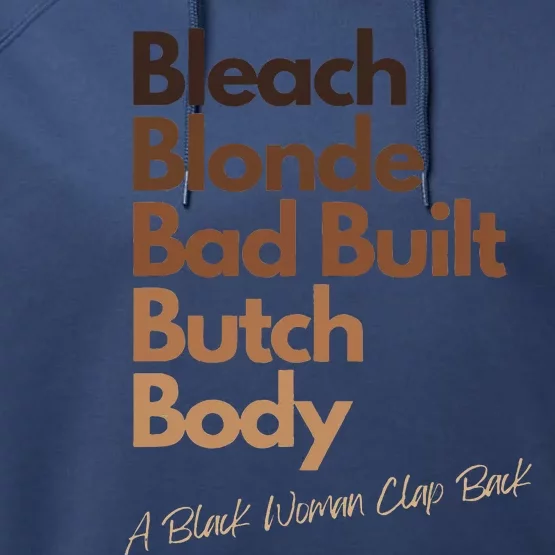 Bleach Blonde Bad Built Bitch Body Black Woman Melanin Performance Fleece Hoodie