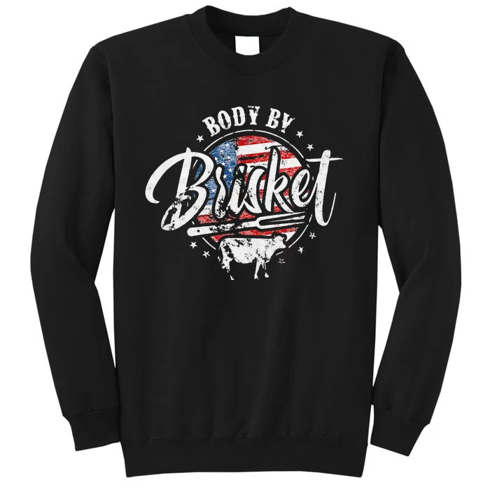 Body By Brisket USA Flag Patriotic Barbeque 4th of July Sweatshirt