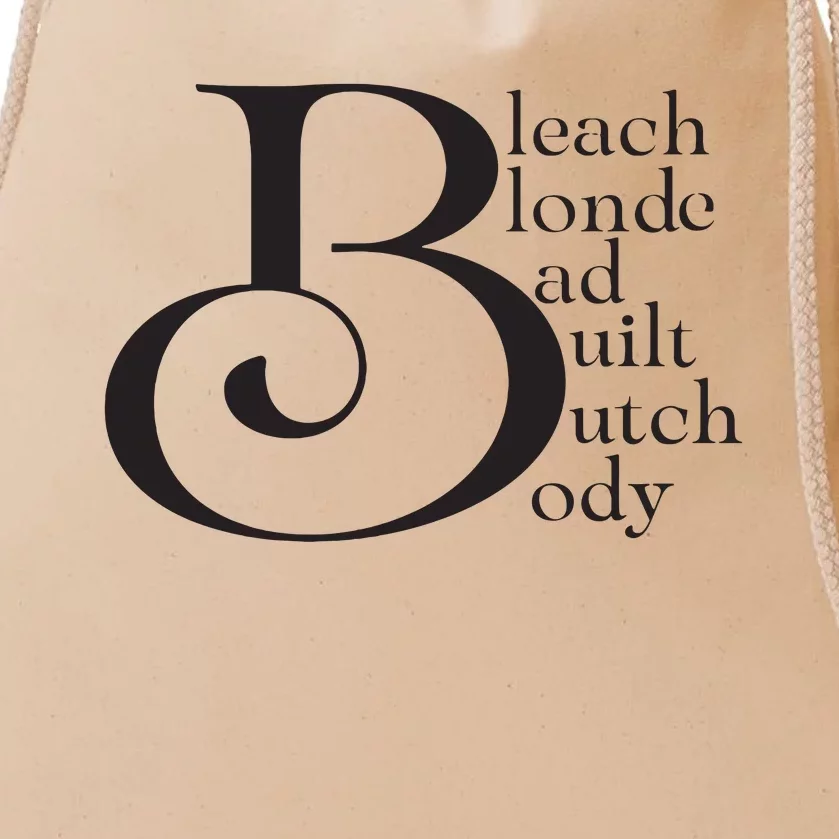 Bleach Blond Bad Built Butch Body Drawstring Bag