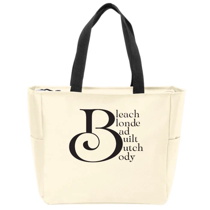 Bleach Blond Bad Built Butch Body Zip Tote Bag