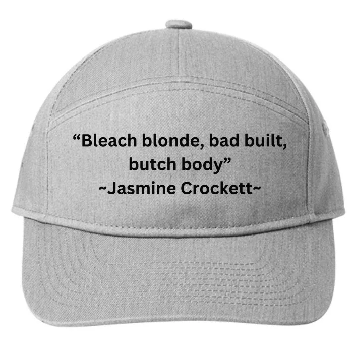 Bleach Blond Bad Built Butch Body 7-Panel Snapback Hat