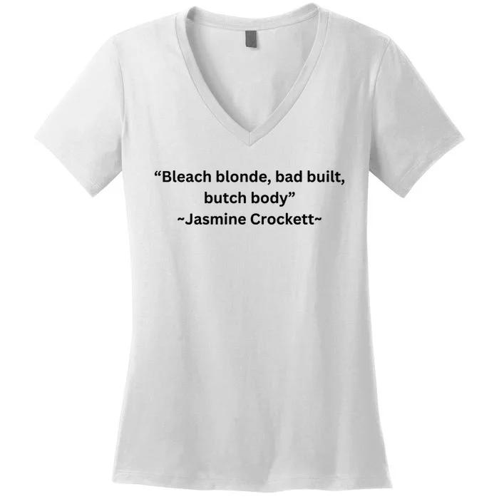 Bleach Blond Bad Built Butch Body Women's V-Neck T-Shirt