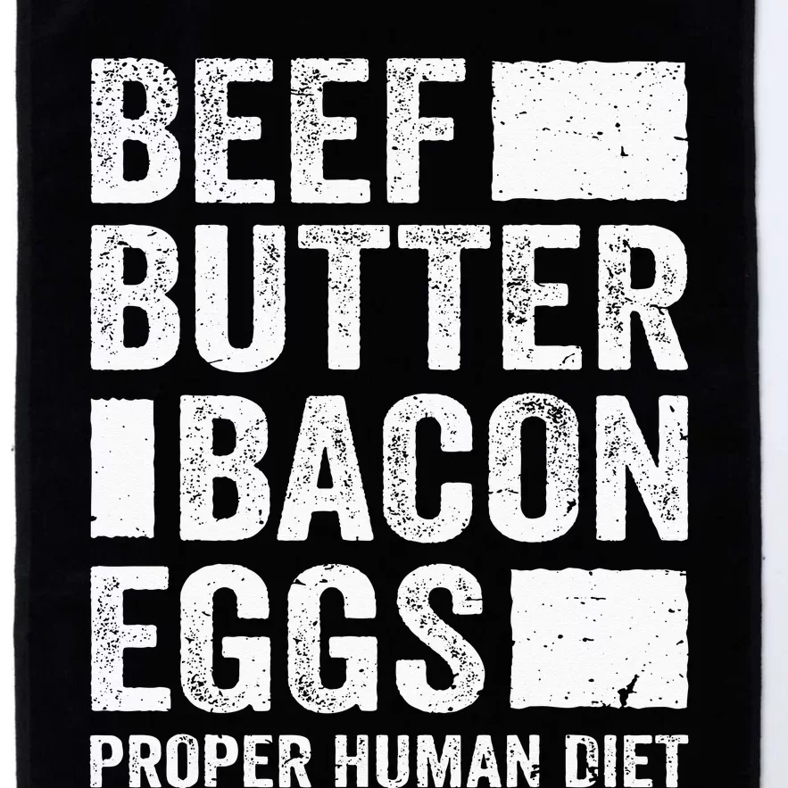 Beef Butter Bacon Eggs Proper Human Diet Diet Platinum Collection Golf Towel