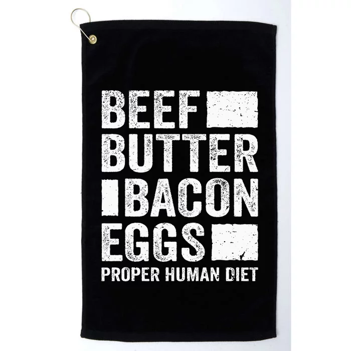 Beef Butter Bacon Eggs Proper Human Diet Diet Platinum Collection Golf Towel