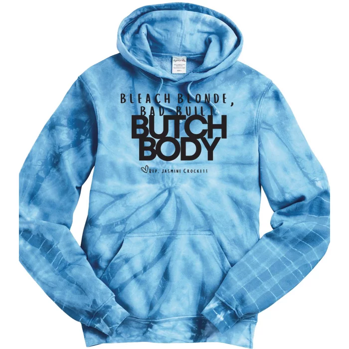 Bleach Blond Bad Built Butch Body Tie Dye Hoodie