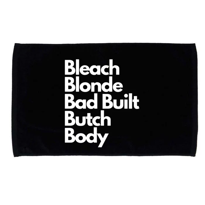 Bleach Blond Bad Built Butch Body Microfiber Hand Towel