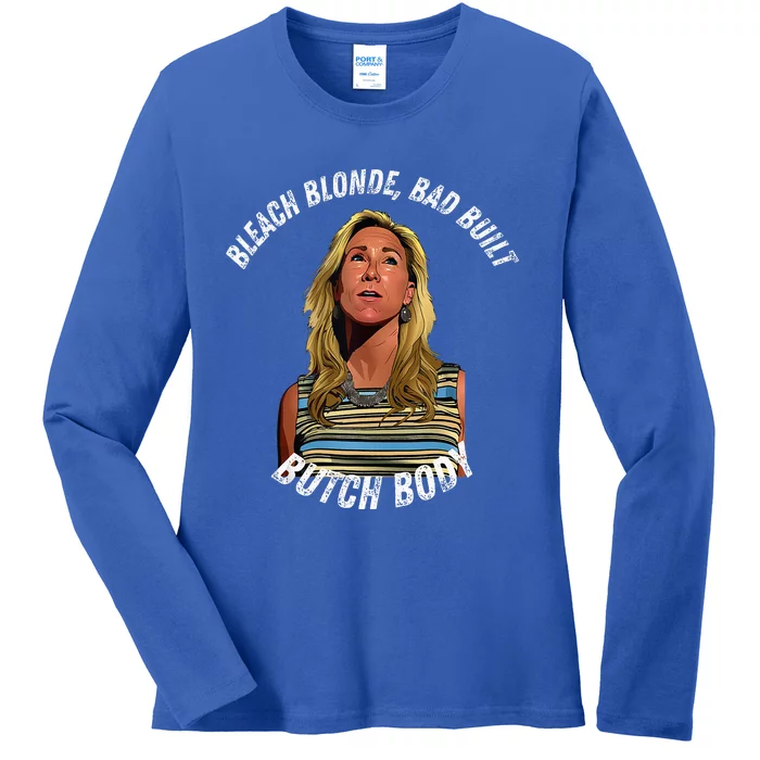 Bleached Blonde Bad Built Butch Body Ladies Long Sleeve Shirt