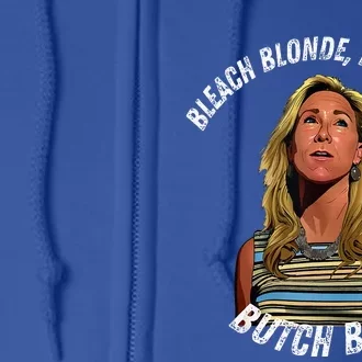 Bleached Blonde Bad Built Butch Body Full Zip Hoodie