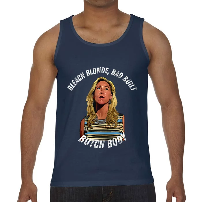 Bleached Blonde Bad Built Butch Body Comfort Colors® Tank Top