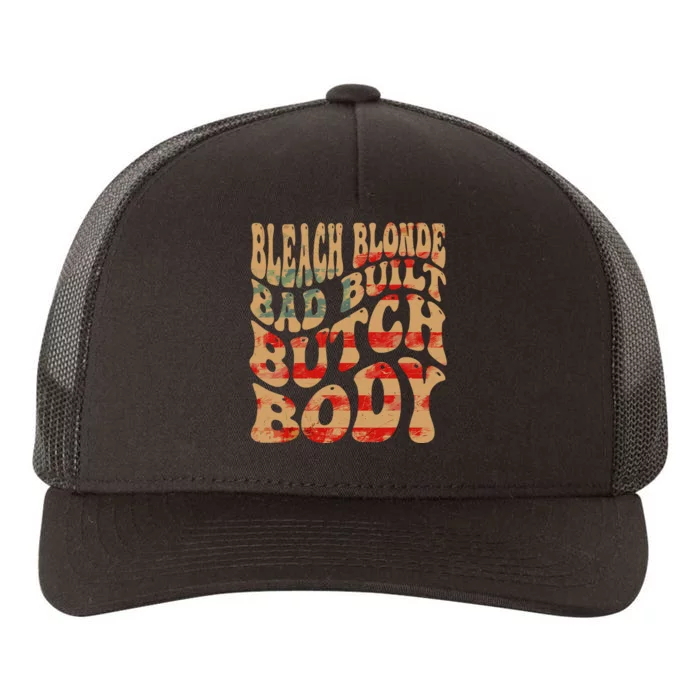 Bleach Blonde Bad Built Butch Body Yupoong Adult 5-Panel Trucker Hat