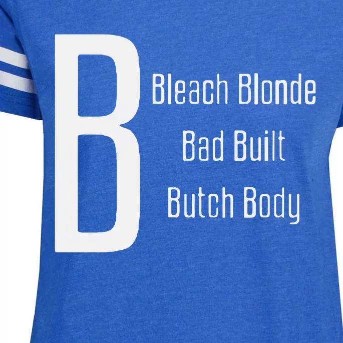 Bleach Blonde Bad Built Butch Body Enza Ladies Jersey Football T-Shirt