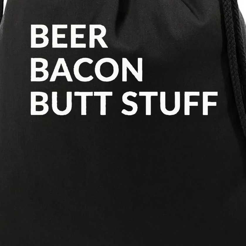 Beer Bacon Butt Stuff Drawstring Bag