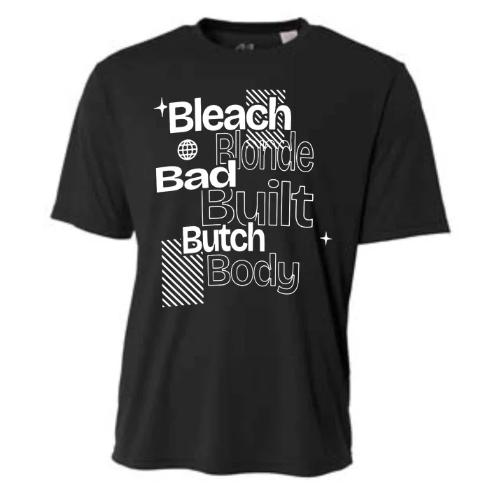 Bleach Blonde Bad Built Butch Body Cooling Performance Crew T-Shirt