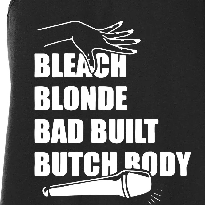 Bleach Blonde Bad Built Butch Body Women's Racerback Tank