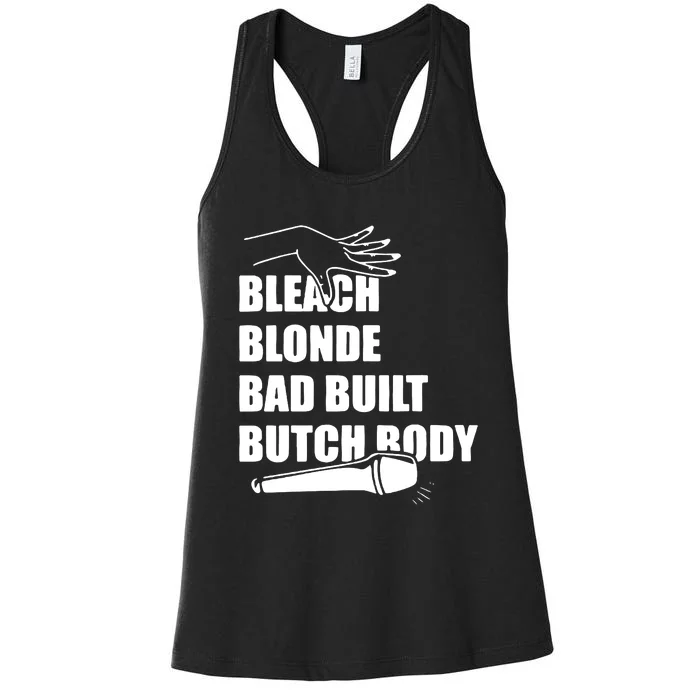 Bleach Blonde Bad Built Butch Body Women's Racerback Tank