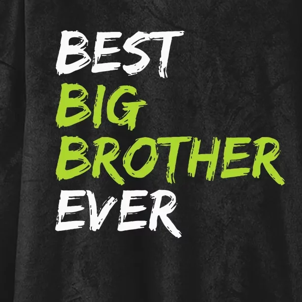 Best Big Brother Ever Hooded Wearable Blanket