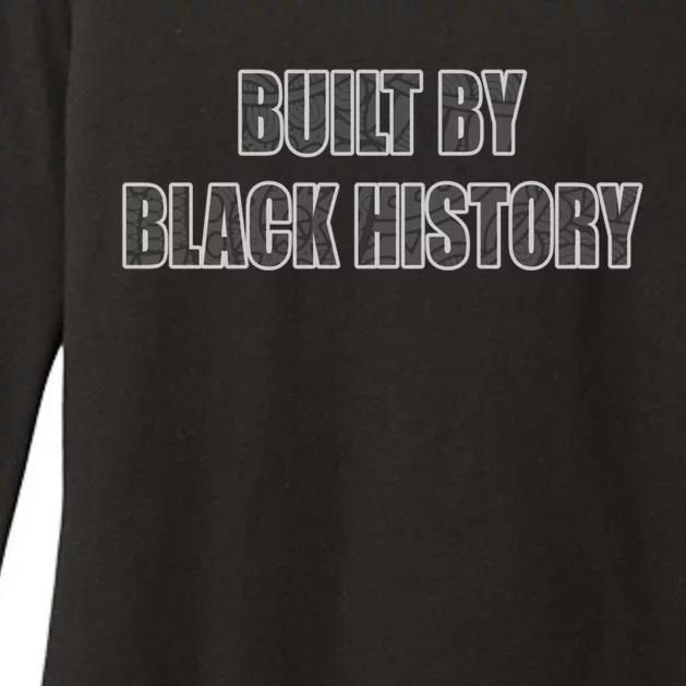 Built By Black History Gift Womens CVC Long Sleeve Shirt