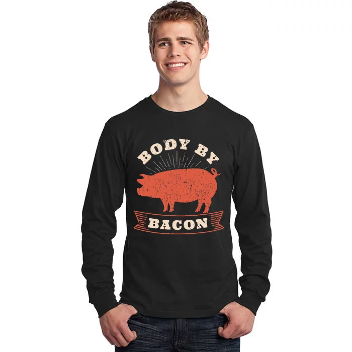 Body By Bacon For Low Carb High Fat Ketogenic Diet Tall Long Sleeve T-Shirt