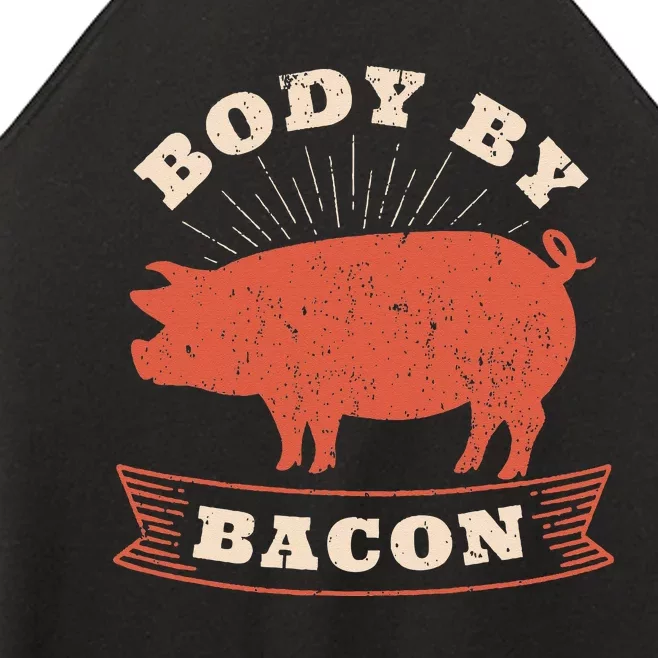 Body By Bacon For Low Carb High Fat Ketogenic Diet Women’s Perfect Tri Rocker Tank