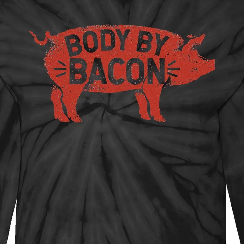 Body By Bacon For Low Carb High Fat Ketogenic Diet Tie-Dye Long Sleeve Shirt