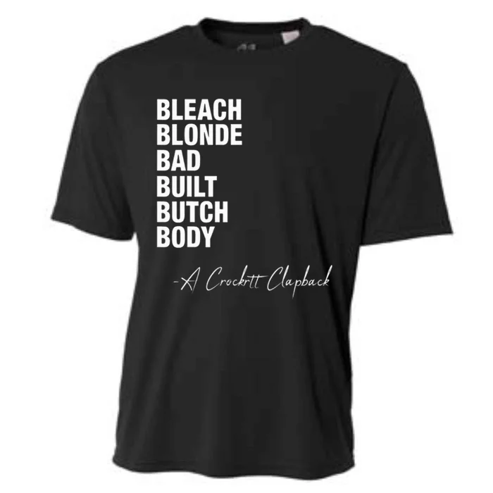 Bleach Blonde Bad Built Butch Body Cooling Performance Crew T-Shirt