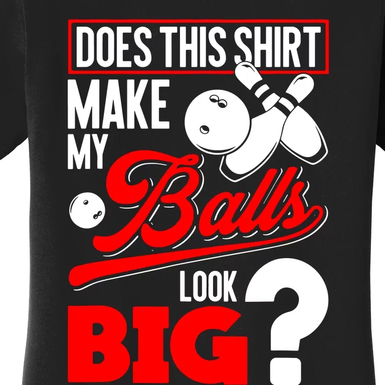 Bowling Balls Women's T-Shirt