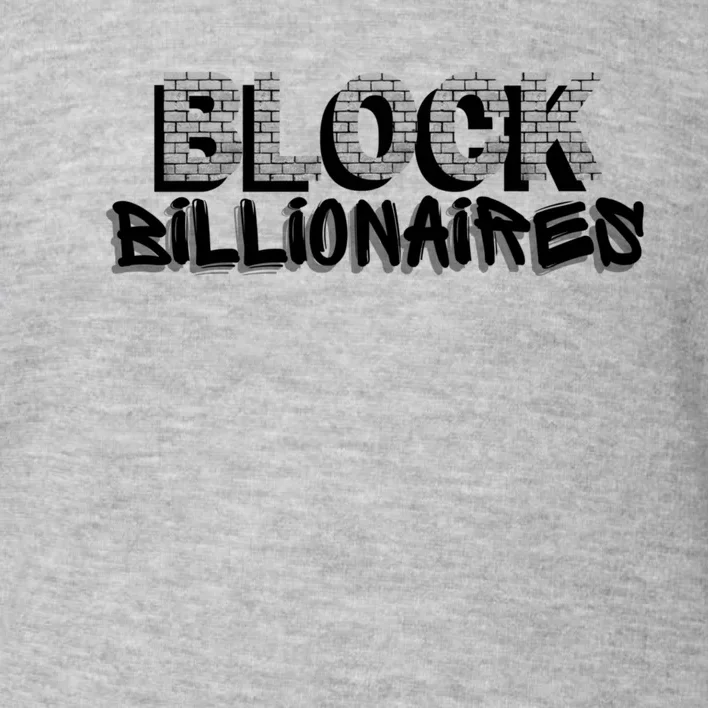 Block Billionaires Toddler Sweatshirt