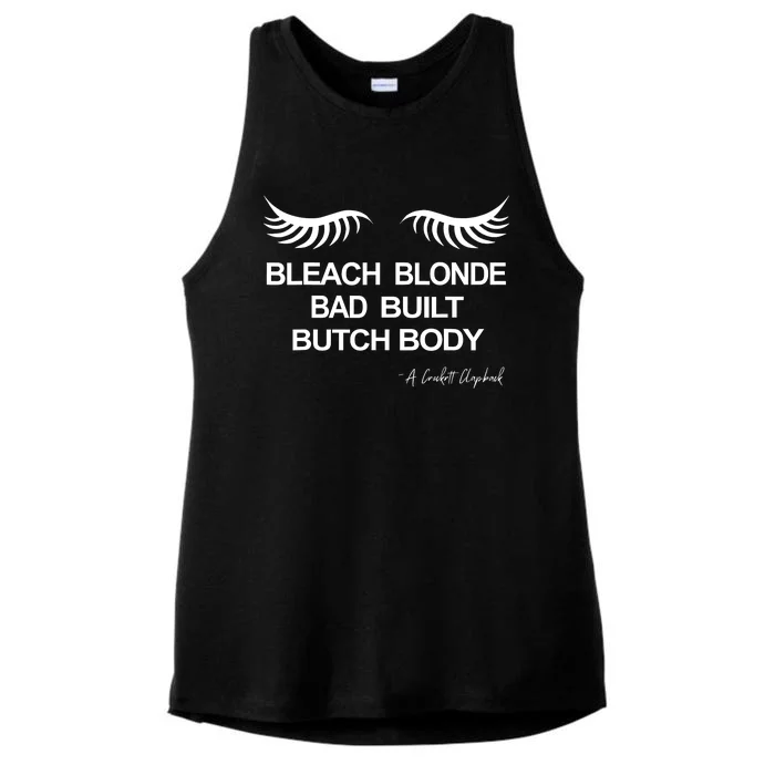 Bleach Blonde Bad Built Butch Body Ladies Tri-Blend Wicking Tank