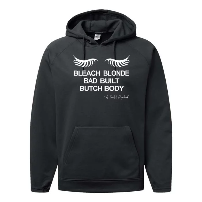 Bleach Blonde Bad Built Butch Body Performance Fleece Hoodie