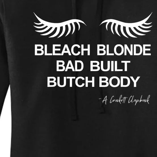 Bleach Blonde Bad Built Butch Body Women's Pullover Hoodie