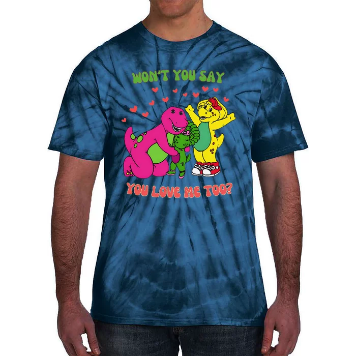 Barney Baby Bop And Bj WonT You Say You Love Me Too Tie-Dye T-Shirt