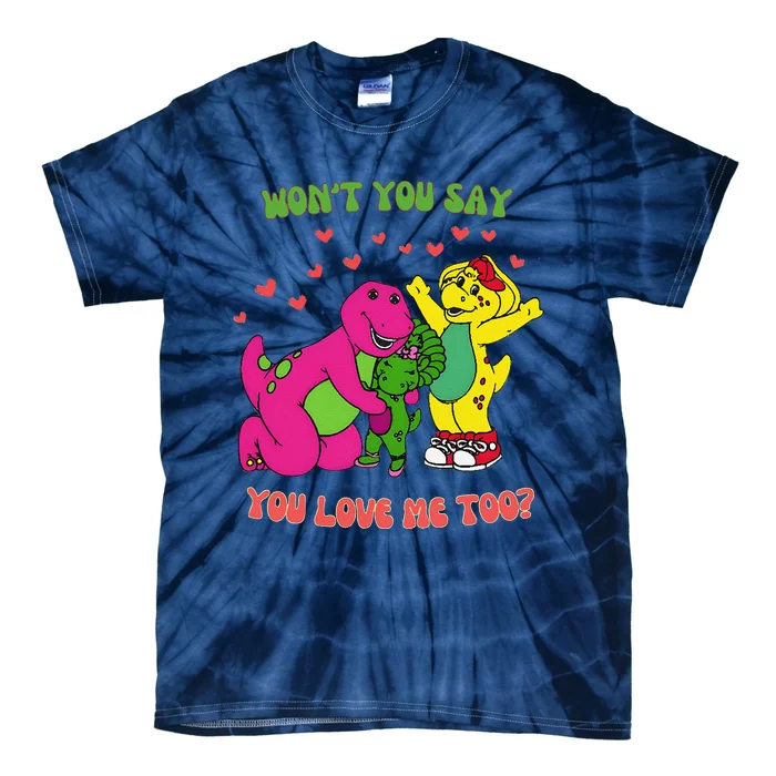 Barney Baby Bop And Bj WonT You Say You Love Me Too Tie-Dye T-Shirt