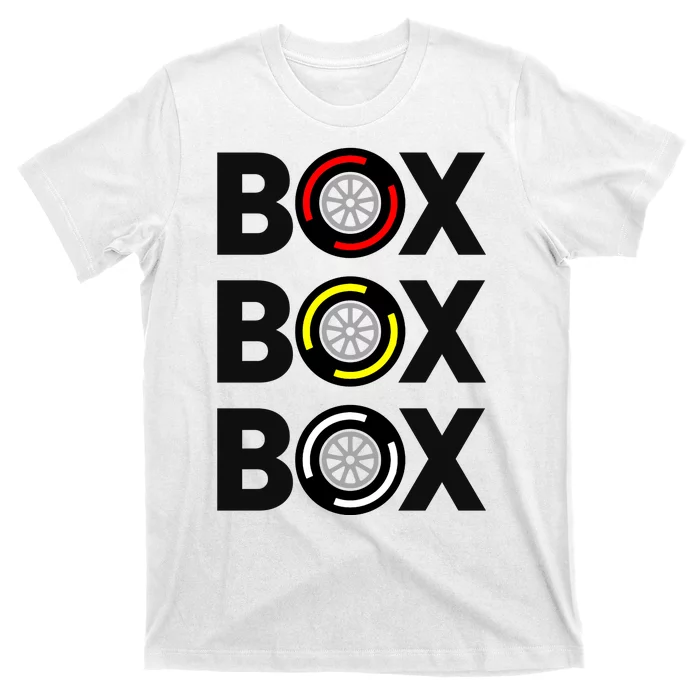 Box Box Box Racing Gift Race Car Driver T-Shirt