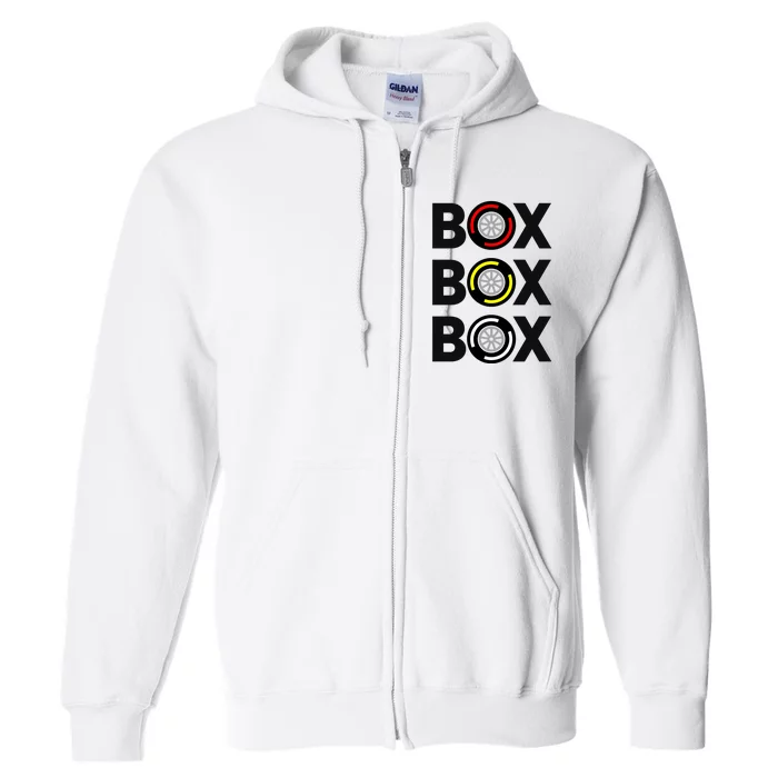 Box Box Box Racing Gift Race Car Driver Full Zip Hoodie