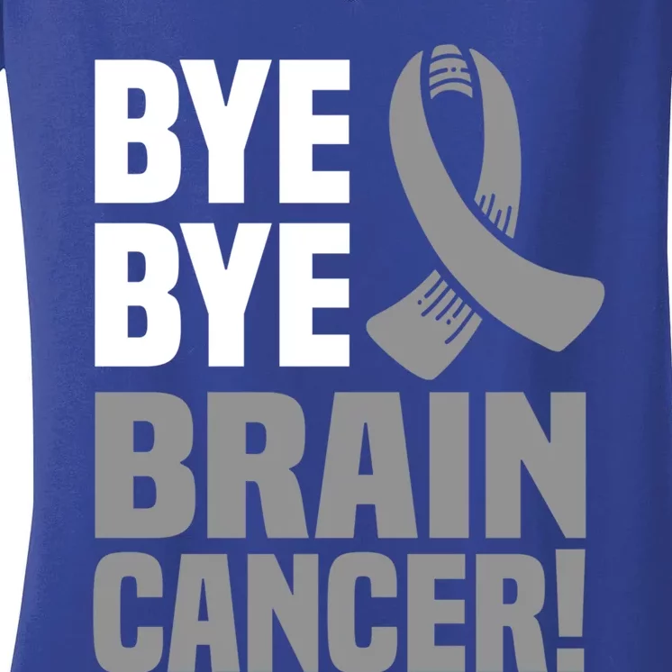 Bye Bye Brain Cancer Survivor Gray Awareness Ribbon Cute Gift Women's V-Neck T-Shirt