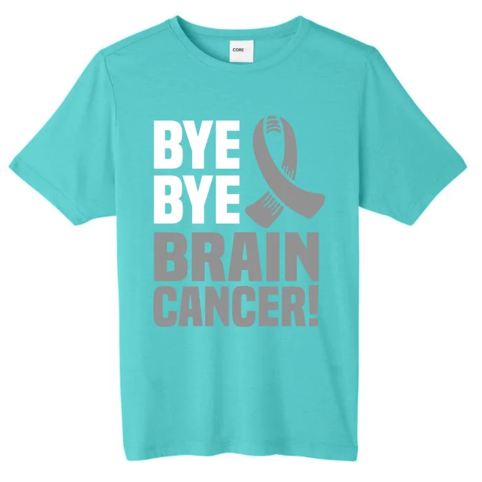 Bye Bye Brain Cancer Survivor Gray Awareness Ribbon Cute Gift ChromaSoft Performance T-Shirt