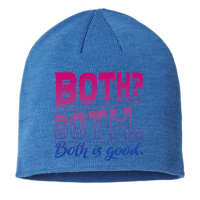 Both Both Both Is Good Funny Bi Flag Pride Month Bisexual Gift 8 1/2in Sustainable Knit Beanie