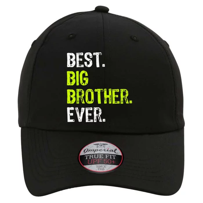 Best Big Brother Ever Teenager Older Sibling The Original Performance Cap