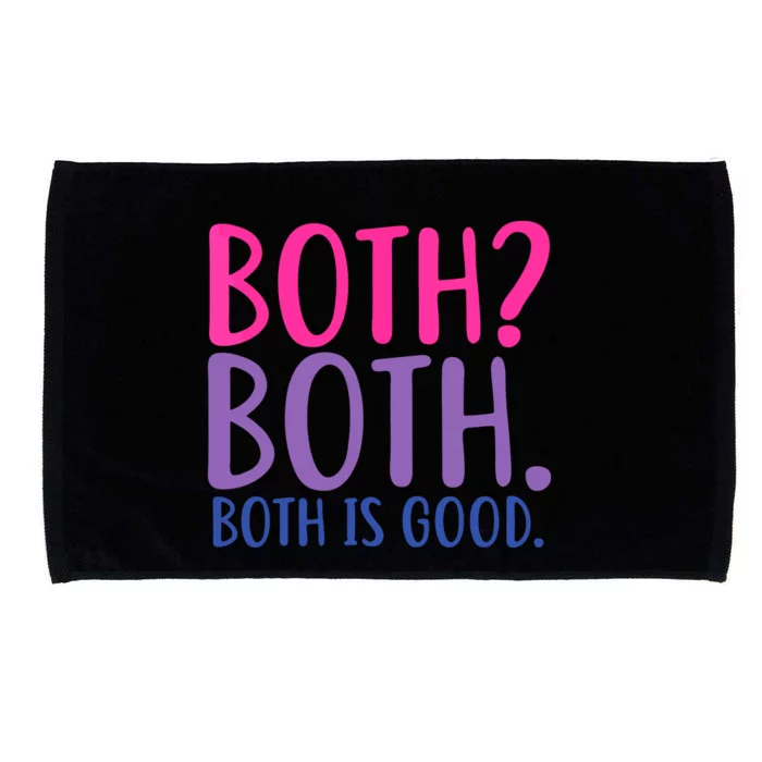 Both? Both. Both Is Good Funny Bisexual Pride Microfiber Hand Towel