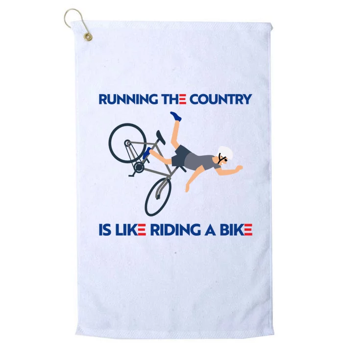 Biden Bike Bicycle Running The Country Is Like Riding A Bike Platinum Collection Golf Towel