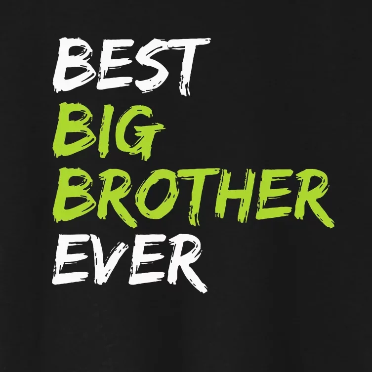 Best Big Brother Ever Women's Crop Top Tee