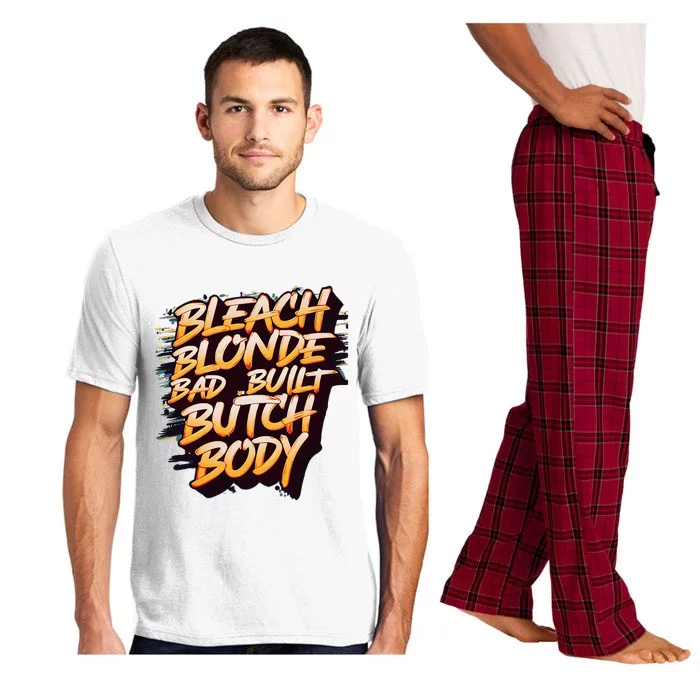 Bleach Blonde Bad Build Butch Body Pajama Set